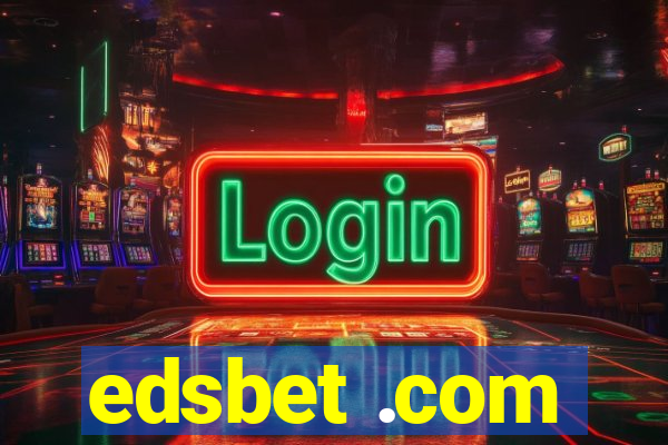 edsbet .com